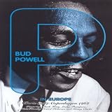 Bud Powell - In Europe - Paris 1959, Copenhagen 1962