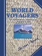 World Voyagers (INDIE and IPPY book awards winner) The True Story of A Veterinarian, a Renaissance Man and Stewart the Cat