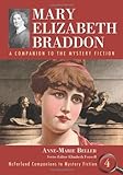 Mary Elizabeth Braddon : a companion to the mystery fiction