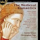 Medieval Romantics: French Songs &amp; Motets