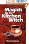 Magick for the Kitchen Witch