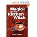 Magick for the Kitchen Witch