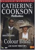 Colour Blind ( Catherine Cookson's Colour Blind ) [ Holl�ndische Fassung, Keine Deutsche Sprache ] - Bob Cryer