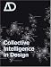 Collective Intelligence in Design (Architectural Design)