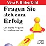 H&ouml;rbuch Fragen Sie sich zum Erfolg. Der direkte Weg zum Verhandlungspartner