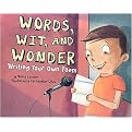 Words, Wit, and Wonder (Writing Your Own Poem) (Writer's Toolbox) (Paperback)