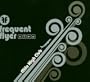 Frequent Flyer: Mile High Club (Dig)