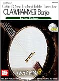 Celtic & New England Fiddle Tunes for Clawhammer Banjo [With CD]