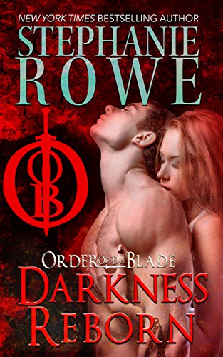 Darkness Reborn (Order of the Blade)