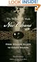 The World That Made New Orleans: From Spanish Silver to Congo Square
