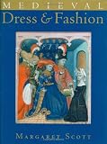Medieval Dress and Fashion