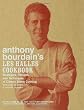 Anthony Bourdain's Les Halles Cookbook