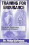 Training for Endurance