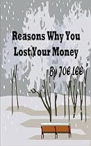 Reasons Why You Lost Your Money-From Free Kindle Books Library Click to Download Free Kindle Book -> Reasons Why You Lost Your Money