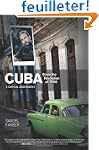 Cuba Since the Revolution of 1959: A...