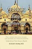 Venice, Easy Sightseeing: A Guide Book for Casual walkers, Seniors and Wheelchair Riders