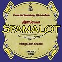 Karaoke: Monty Python's Spamalot