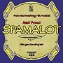 Monty Python's Spamalot: From the Hit Broadway Musical - Hits You Can Sing Too!