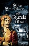 Silvia Stolzenburg: Der Teufelsfürst