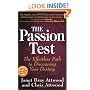 The Passion Test: The Effortless Path to Discovering Your Destiny