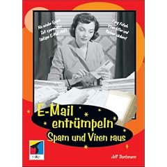 E-mail entr�mpeln, Spam und Viren raus.
