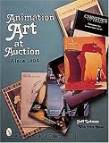 Search : Animation Art at Auction: Since 1994 (Schiffer Book for Collectors)