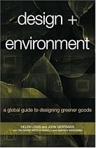 Design + Environment: A Global Guide to Designing Greener Goods