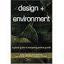 Design + Environment: A Global Guide to Designing Greener Goods