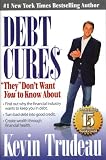 Debt Cures: They Don t Want You to Know About