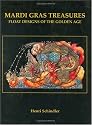 Mardi Gras Treasures: Float Designs of the Golden Age (Vol 2)