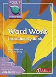 Word Work Introductory Book (Focus on Word Work)