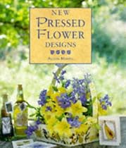 New Pressed Flower Designs (The New Flower Designs Series)