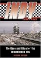 Indy: The Race and Ritual of the Indianapolis 500