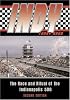Indy: The Race and Ritual of the Indianapolis 500