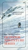 Fairweather & Ascent [VHS]