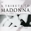 Tribute to Madonna: Like a Virgin