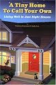 Tiny Home to Call Your Own