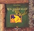 Un grand cerf