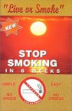 Stop Smoking in 6 weeks