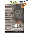  Counterspy: Memoirs of a Counterintelligence Officer in World War II and the Cold War  by Richard Cutler