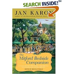 The Mitford Bedside Companion: A Treasury of Favorite Mitford Moments, Author Reflections on the Bestselling Series, and More, Much More