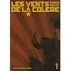 Les Vents de la col�re, Tome 1 :