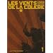 Les Vents de la col�re, Tome 1 :