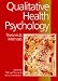 Qualitative Health Psychology