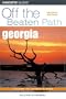 Georgia Off the Beaten Path, 7th (Off the Beaten Path Series)