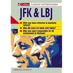 JFK and LBJ (Flagship Historymakers)