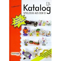 Collector's Katalog Spielzeug aus dem Ei 2001/2002