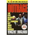 Outrage: The Five Reasons Why O.J. Simpson Got Away With Murder book cover