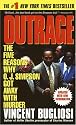 Outrage: The Five Reasons Why O.J. Simpson Got Away With Murder