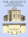 The Architect, or Practical House Carpenter (1830)